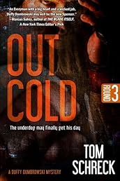 Out Cold (A Duffy Dombrowski Mystery)