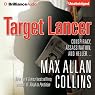 Target Lancer: Nathan Heller, Book 16