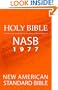 Holy Bible: New American Standard Bible (NASB 1977 edition)