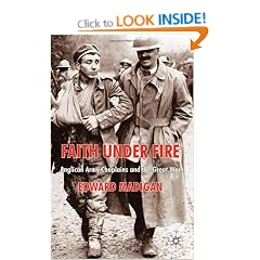 Faith Under Fire: Anglican Army Chaplains and the Great War