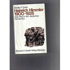 Heinrich Himmler 1900-1926. Sein Weg in den deutschen Faschismus