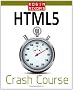 Robin Nixon's HTML5 Crash Course: 1