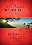 365 Days To A Prayer Filled Life