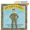 My Dad's A Hero