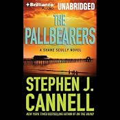 The Pallbearers: A Shane Scully Novel | [Stephen J. Cannell]