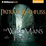 The Wise Man's Fear: Kingkiller Chronicles, Day 2 ~ Patrick Rothfuss