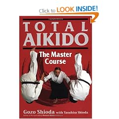 Total Aikido: The Master Course