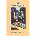 Our Cosmic Ancestors (Paperback)