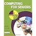 Computing for Seniors in Easy Steps