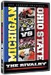 Michigan vs. Ohio State: The Rivalry