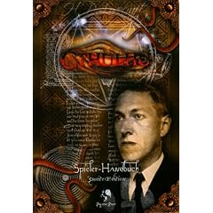 Cthulhu. Spieler-Handbuch: Rollenspiel in der Welt des H. P. Loevecraft