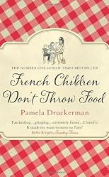 French Children Dont Throw Food