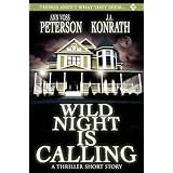 Wild Night Is Calling