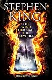 The Wind Through the Keyhole: A Dark Tower Novel