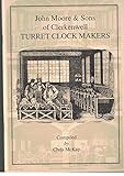 John Moore & Sons of Clerkenwell, turret clock makers