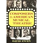 Buy Composers for the American Musical Theatre by David Ewen