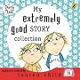 My Extremely Good Story Collection (Charlie & Lola)