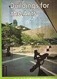 Buildings for the Arts