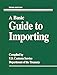 A Basic Guide To Importing