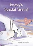 Snowy's Special Secret