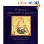 The Secret Language of Symbols: A Visual Key to Symbols Their Meanings