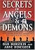 Secrets of Angels & Demons: The Unauthorized Guide To The Bestselling Novel