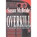 Overkill (Maggie Ryan Mysteries #2)