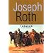 Tarabas: A Guest on Earth (Works of Joseph Roth)