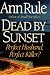 Book Dead By Sunset: Perfect Husband, Perfect Killer?