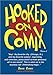 HOOKED ON COMIX  -  Volume 2