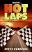 Book Hot Laps: A Stockcar Thriller