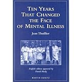ten years that changed the face of mental illness