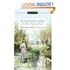Evangeline and Selected Tales and Poems