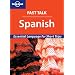 Fast Talk Spanish - Essential Language for Short Trips (Lonely Planet)