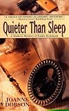 Quieter than Sleep