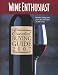 Wine Enthusiast Essential Buying Guide 2007: Includes Ratings And Prices for More Than 25,000 Wines!