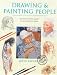 Drawing and Painting People (Step By Step)