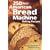 250 Best American Bread Machine Baking Recipes
