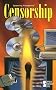 Opposing Viewpoints Series - Censorship (paperback edition) (Opposing Viewpoints Series)