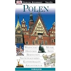 Polen. VIS a VIS: Warschau, Musik, Historie, Seen,  Bernstein, Nationalparks, Kathedralen, Architektur