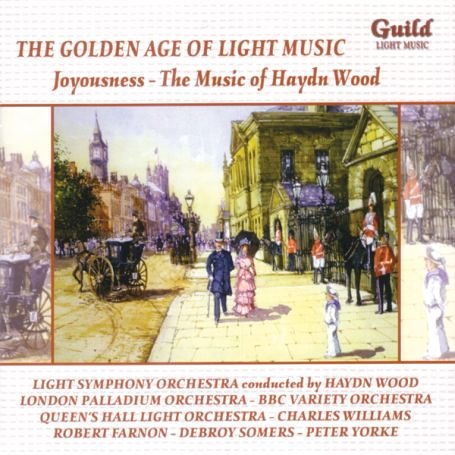 CD-Charts  Search : Joyousness - The Music of Haydn Wood