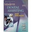 Torres and Ehrlich Modern Dental Assisting - Textbook and Workbook Package by Doni L. Bird CDA RDH MA and Debbie S. Robinson CDA MS
