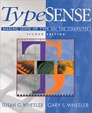 TypeSense: Making Sense of Type on the Computer (2nd Edition)