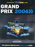 Grand Prix 2006: The Official ITV Sport Guide