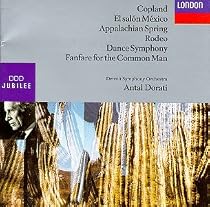 Copland: El sal&oacute;n M&eacute;xico; Appalacian Spring; Rodeo; Dance Symphony; Fanfare