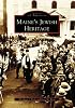 Maine's Jewish Heritage (ME) (Images  of America)