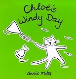 Chloe's Windy Day (Chloe's Weather Board Books)