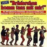 Br�derchen Komm Tanz mit Mir - Goldy mit dem Quakent�mpel