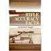 Rifle Accuracy Facts