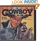 Singing Cowboy Stars (Book and CD)